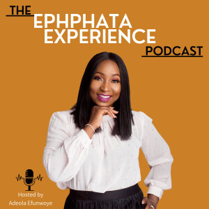 The Ephphata Experience Worship Podcast