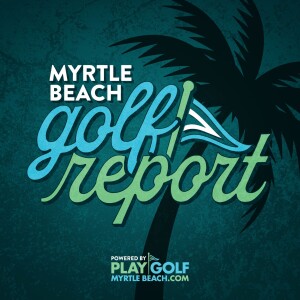 Myrtle Beach Golf Report