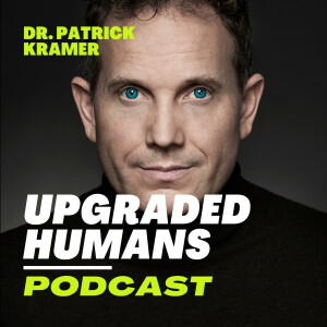 UPGRADED HUMANS - Biohacking
