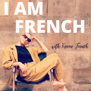 I am French