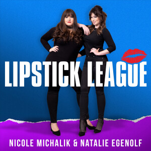 The Lipstick League