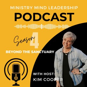 Ministry Mind Leadership Podcast—Season Four!