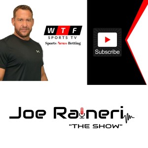 ”The Show” with Joe Raineri