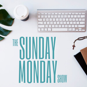 The SundayMonday Show