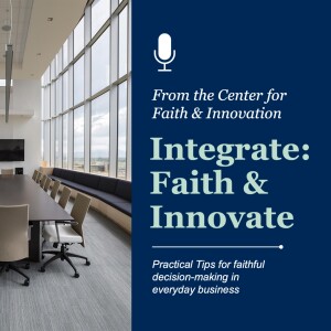 Integrate: Faith & Innovate