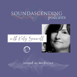 SoundAscending. Sound As Medicine