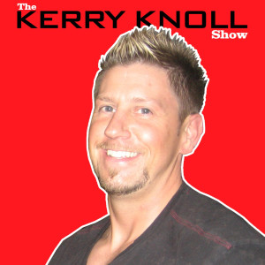 The Kerry Knoll Show