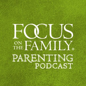 Focus on Parenting Podcast