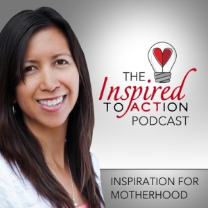 InspiredToAction.com - Inspiration for Motherhood