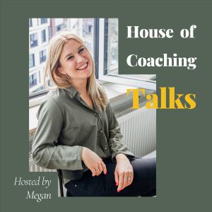 House of Coaching Talks