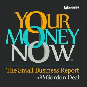 Your Money Now, The Small Business Report