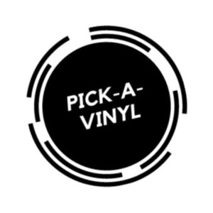 Pick A Vinyl