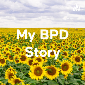 My BPD Story