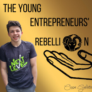 The Young Entrepreneurs Rebellion