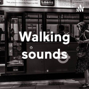 Walking sounds