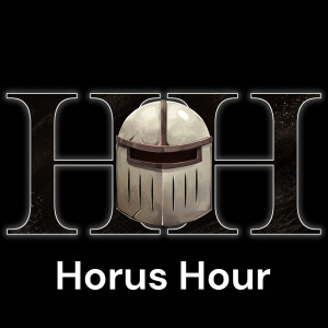 Horus Hour - A Warhammer 40k Podcast