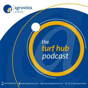 Agrovista | Turf Hub Podcast
