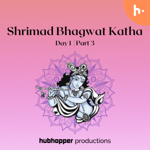 Shrimad Bhagwat Katha Day 1 | Part 3