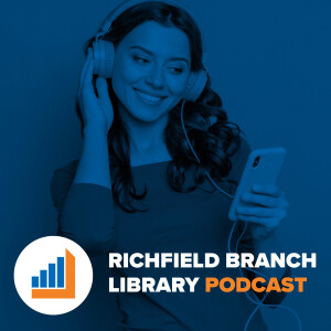 Richfield Branch Library Podcast