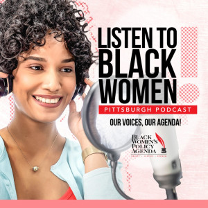 Listen to Black Women - Our Voices, Our Agenda