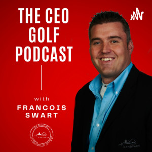 The CEO Golf Podcast