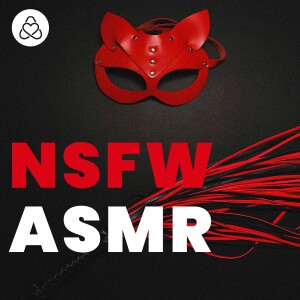 NSFW ASMR ~ Free Erotic ASMR