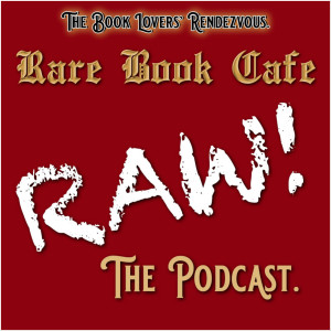 Rare Book Cafe Raw!
