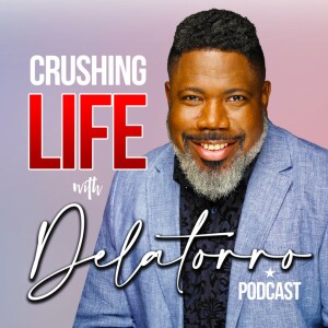 Crushing Life with Delatorro