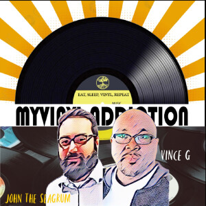 My Vinyl Addiction Podcast