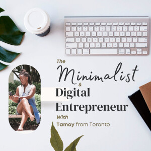 The Minimalist & Digital Entrepreneur