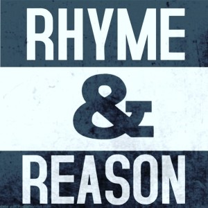 Rhyme & Reason