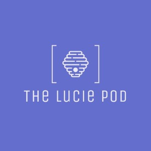 The Lucie Pod
