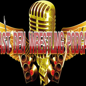 The Beast Den Wrestling Podcast