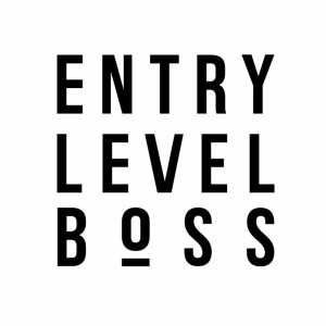 The #entrylevelboss Podcast