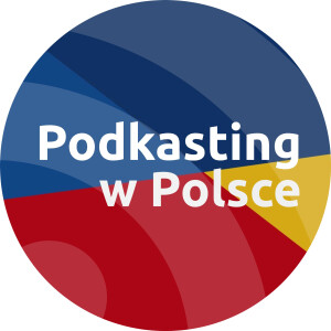 Podkasting w Polsce