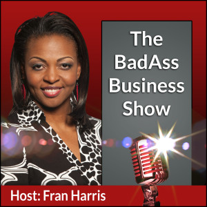 BadAss Business Show
