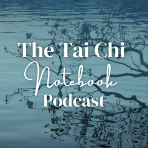 The Tai Chi Notebook