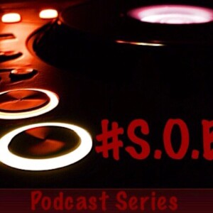 #SOB’s Podcast