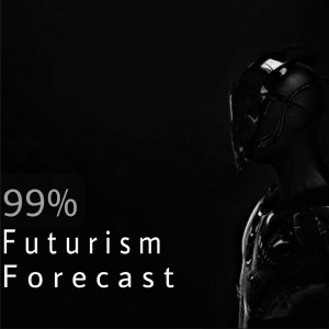 99% Futurism Forecast