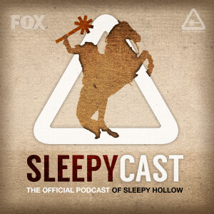 SleepyCast: The Official Sleepy Hollow Podcast