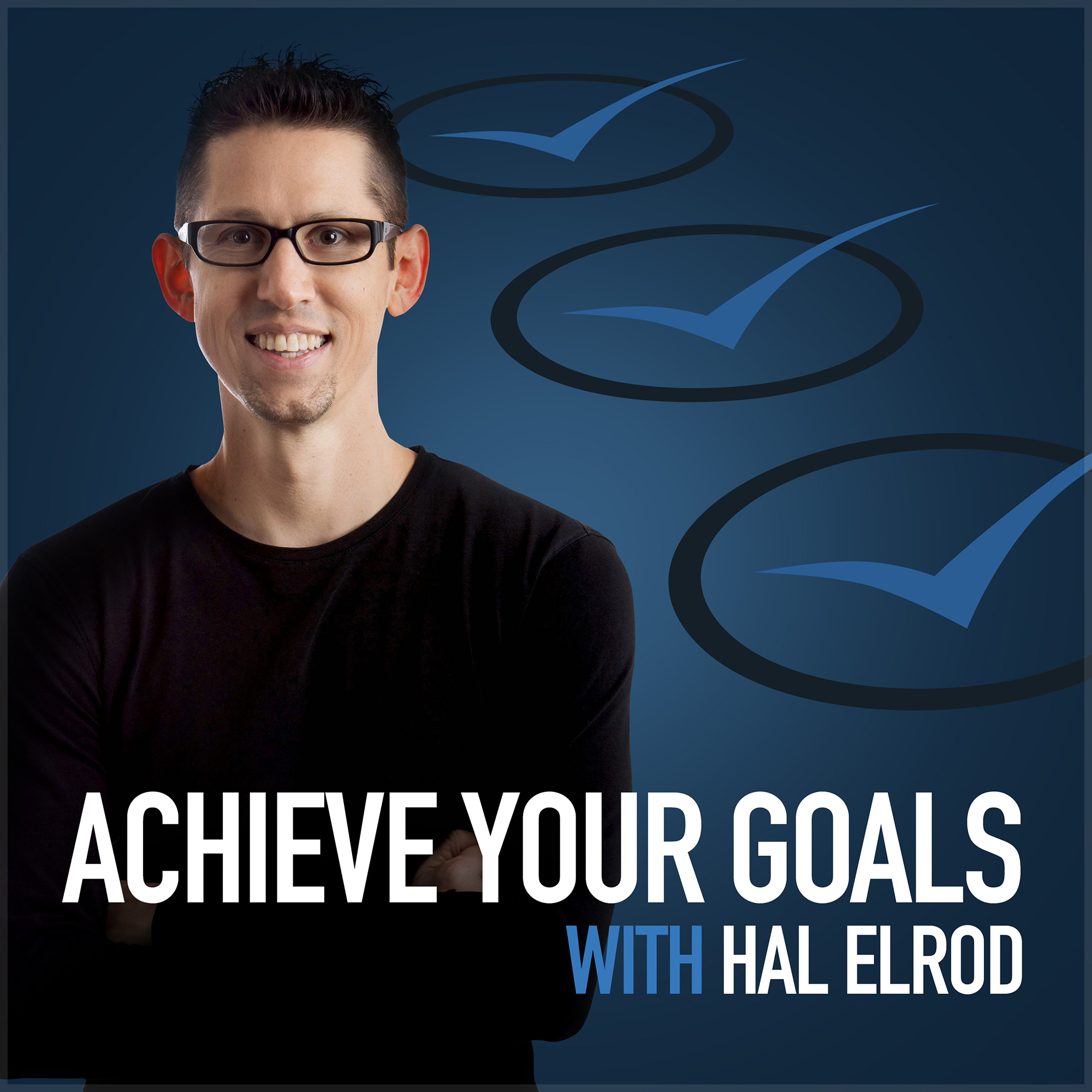 Achieve Your Goals with Hal Elrod Podcast | Free Listening on Podbean App