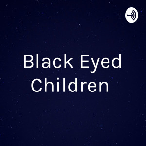 Black Eyed Children