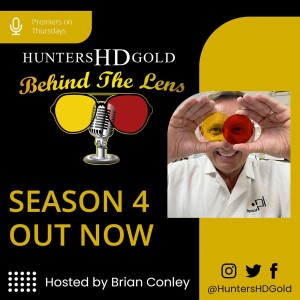 Hunters HD Gold®, Behind the Lens