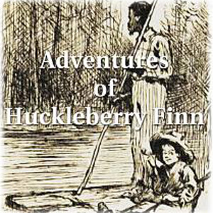 ”Adventures of Huckleberry Finn” Audiobook (Audio book)