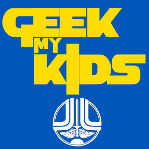 Geek My Kids Podcast