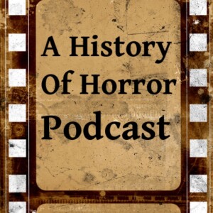 A History of Horror Podcast