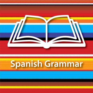 Spanish Grammar Review