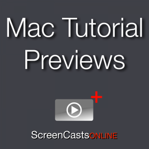 Mac Tutorial Previews