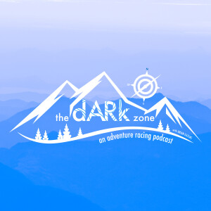 The Dark Zone: An Adventure Racing Podcast