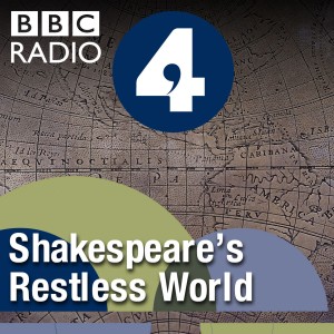 Shakespeare’s Restless World